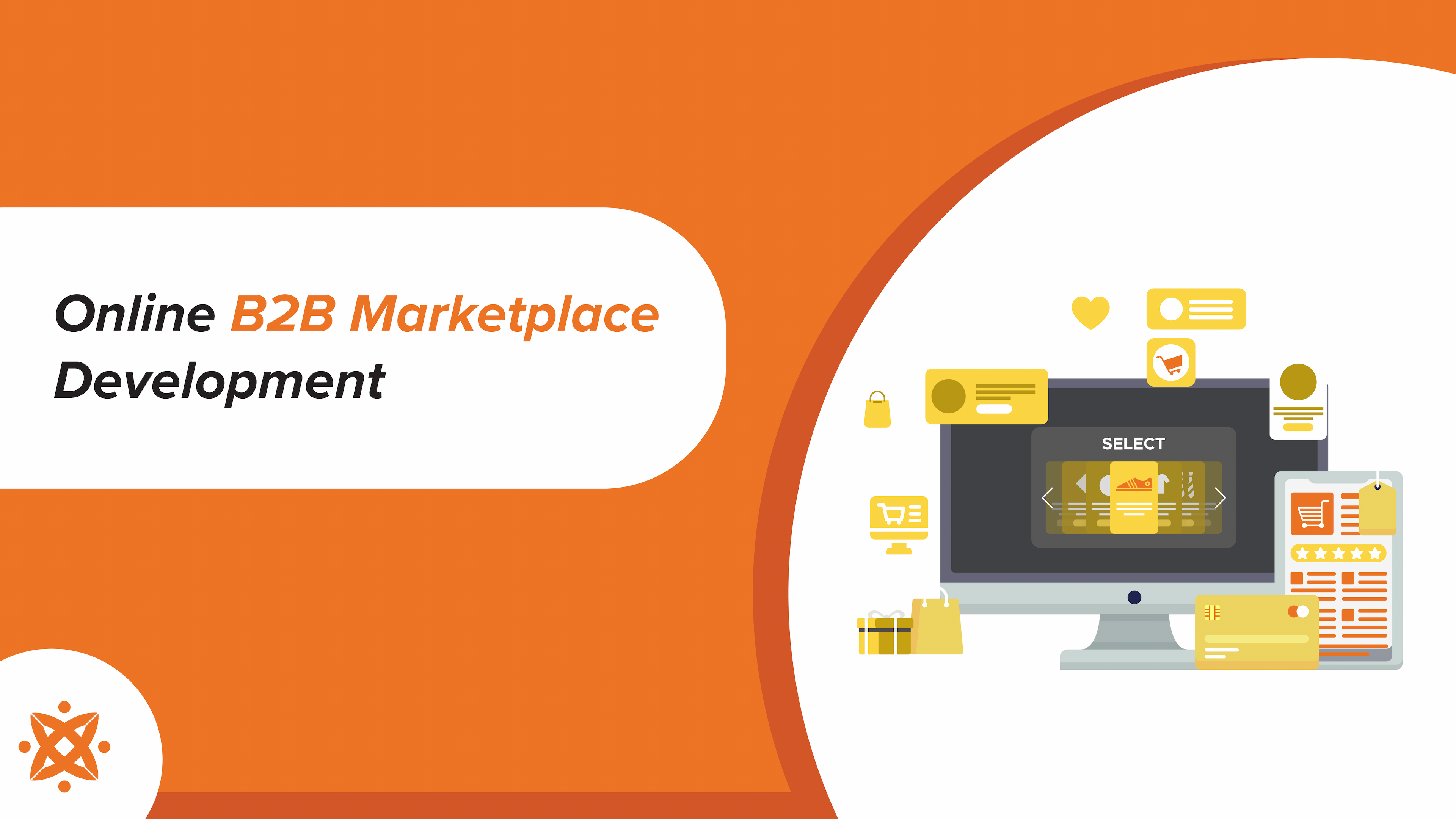 How to Create an Online B2B Marketplace The Complete Guide